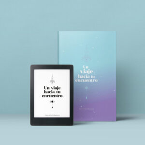 Un viaje hacia tu encuentro - eBook
